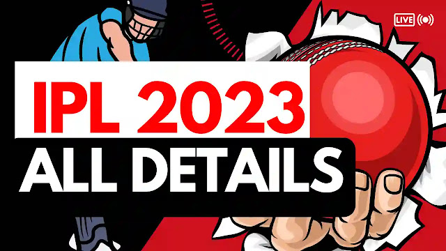 IPL 2023 Schedule: Get Ready for a Thrilling Season!